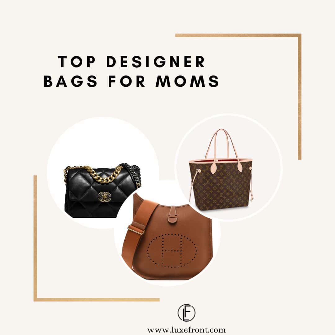 Best Designer Bags for Moms in 2024
