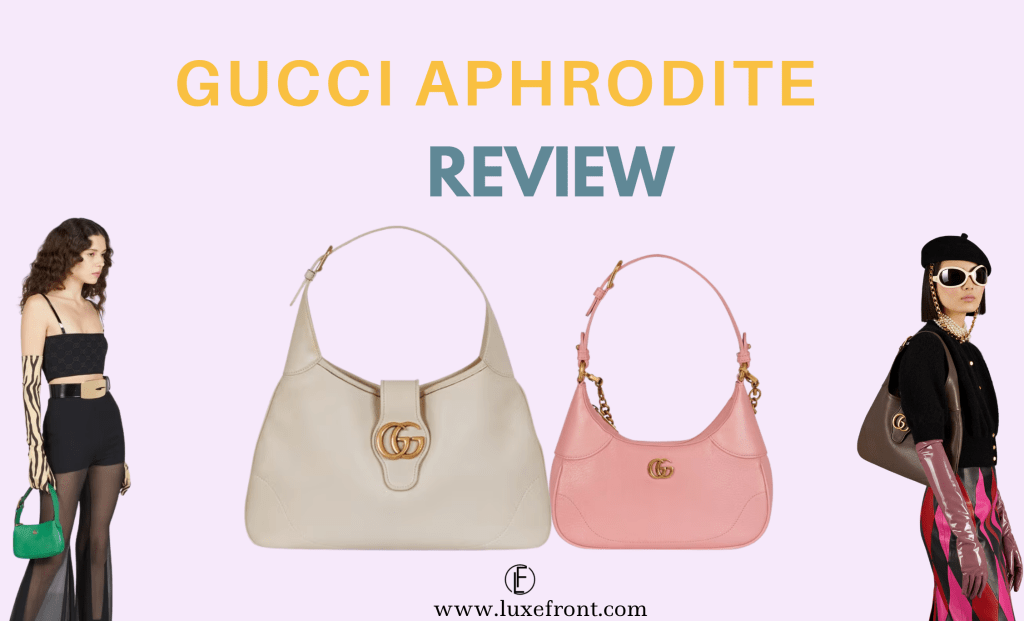 gucci aphrodite review